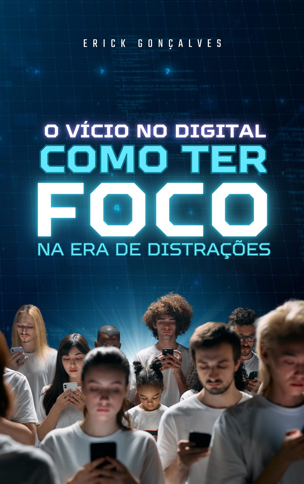 Capa do livro O vício no digital